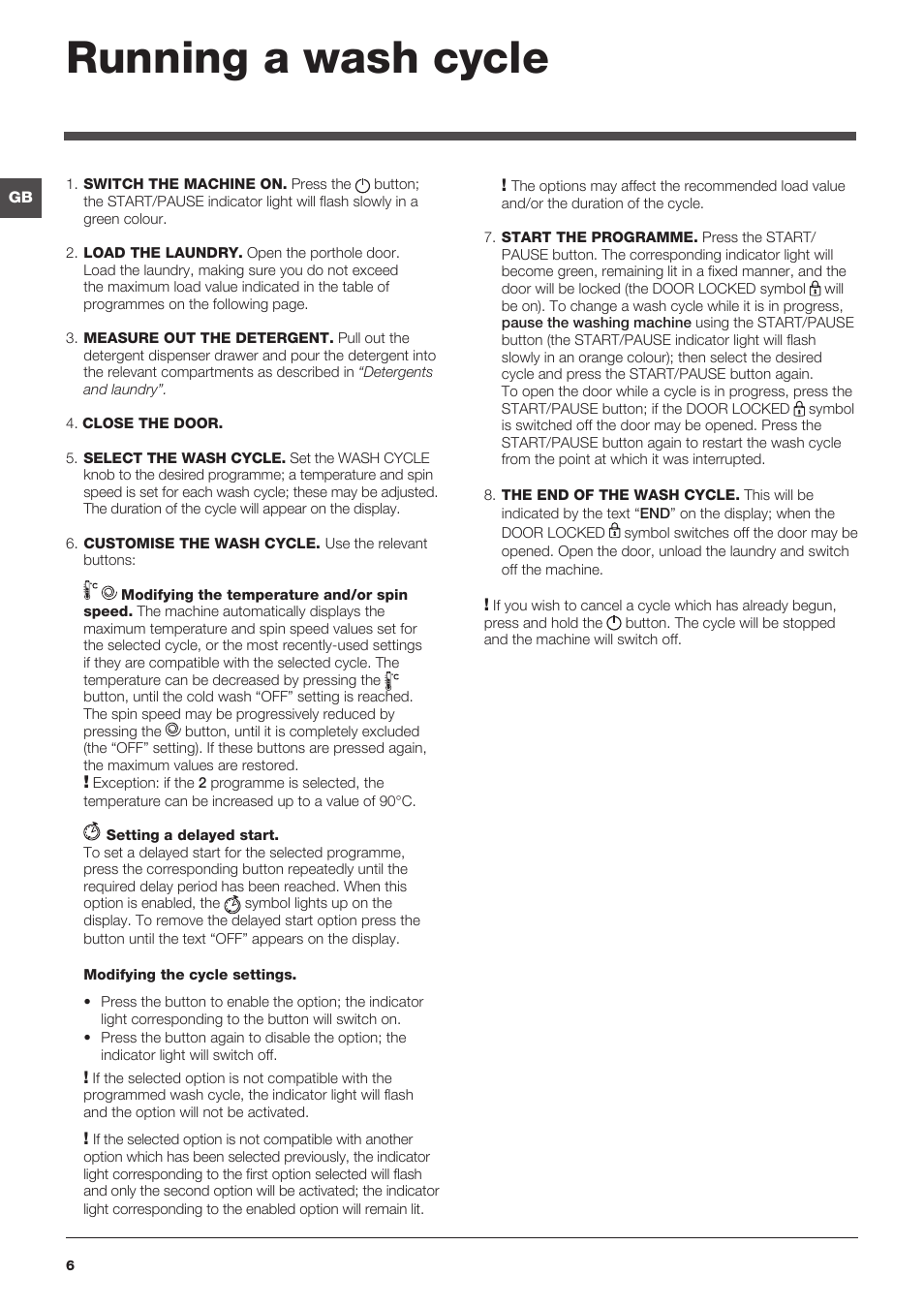 Running a wash cycle | Indesit IWE-81282-B-C-ECO-EU User Manual | Page 6 / 60
