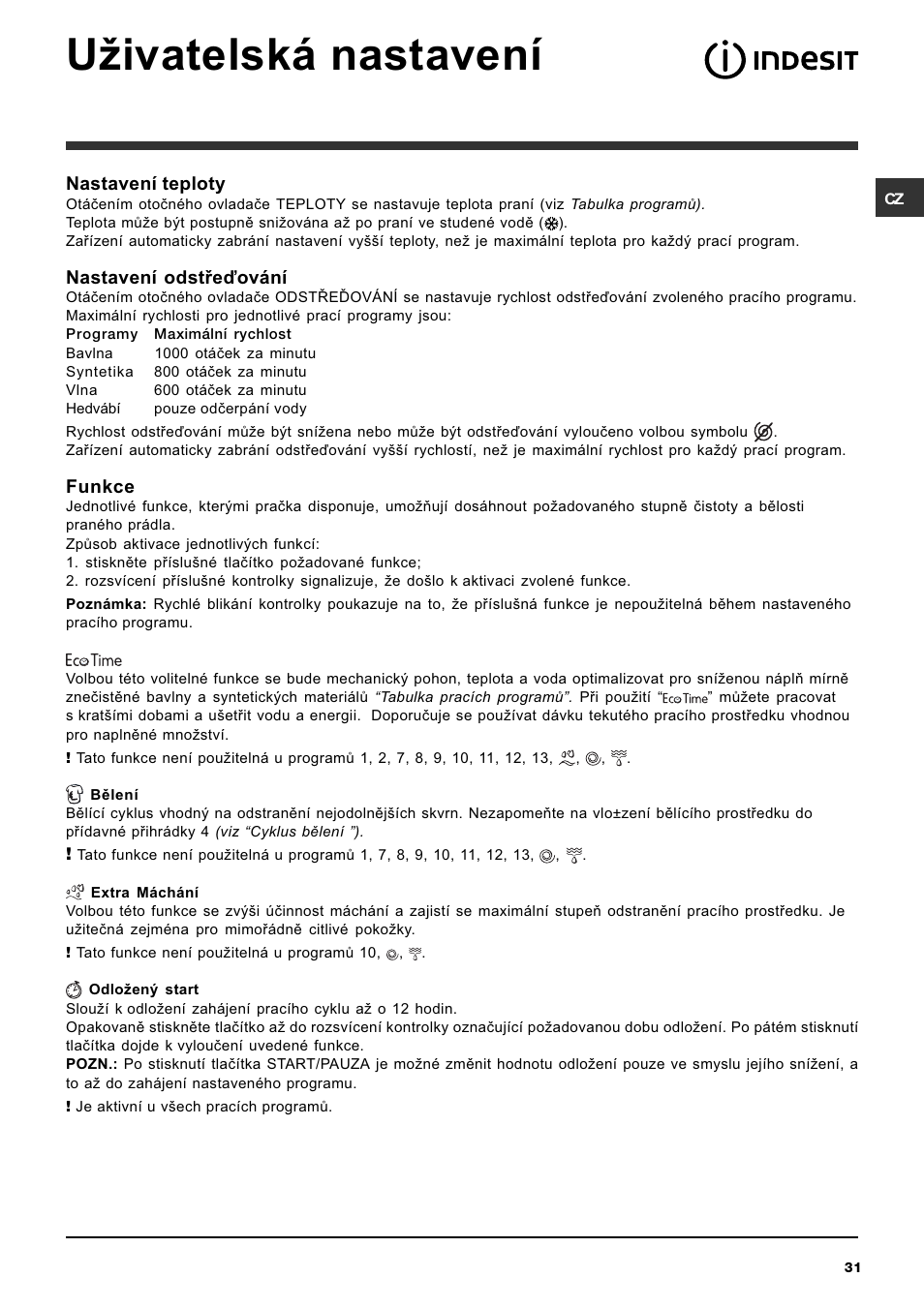 Uivatelská nastavení | Indesit IWC-5105-(EU) User Manual | Page 31 / 84