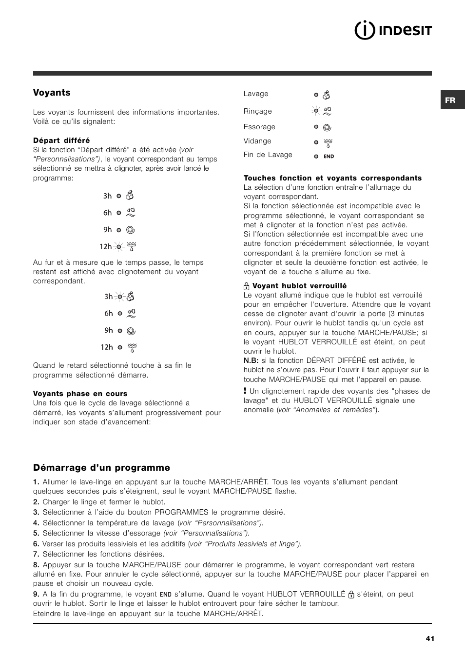 Voyants, Démarrage dun programme | Indesit IWC-5105-(EU) User Manual | Page 41 / 84