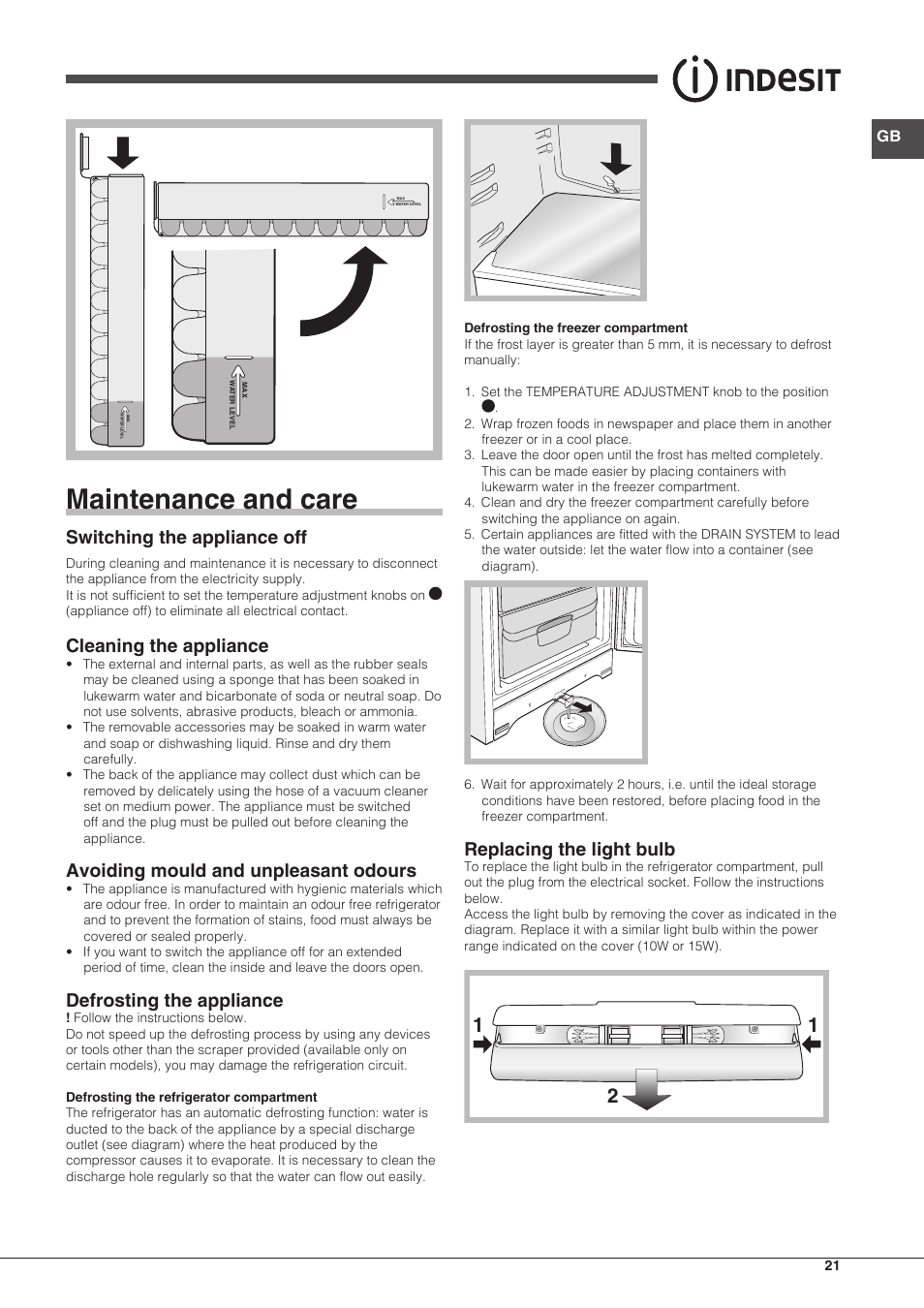 Maintenance and care, Switching the appliance off, Cleaning the appliance | Avoiding mould and unpleasant odours, Defrosting the appliance, Replacing the light bulb | Indesit BIAA-13-(1) User Manual | Page 21 / 68