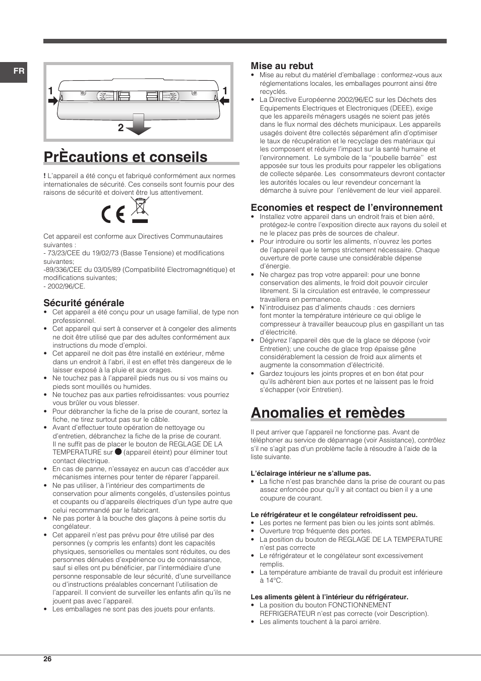 Prècautions et conseils, Anomalies et remèdes, Sécurité générale | Mise au rebut, Economies et respect de l’environnement | Indesit BIAA-13-(1) User Manual | Page 26 / 68