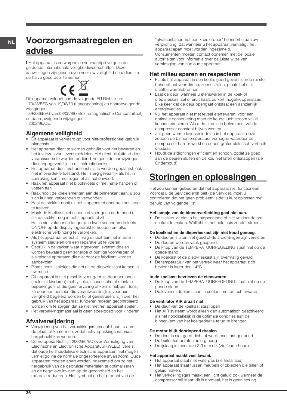 Voorzorgsmaatregelen en advies, Storingen en oplossingen, Algemene veiligheid | Afvalverwijdering, Het milieu sparen en respecteren | Indesit BIAA-13-(1) User Manual | Page 36 / 68