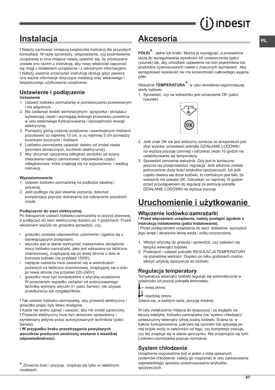 Instalacja, Akcesoria, Uruchomienie i użytkowanie | Ustawienie i podłączenie, Włączenie lodówko-zamrażarki, Regulacja temperatury, System chłodzenia | Indesit BIAA-13-(1) User Manual | Page 47 / 68