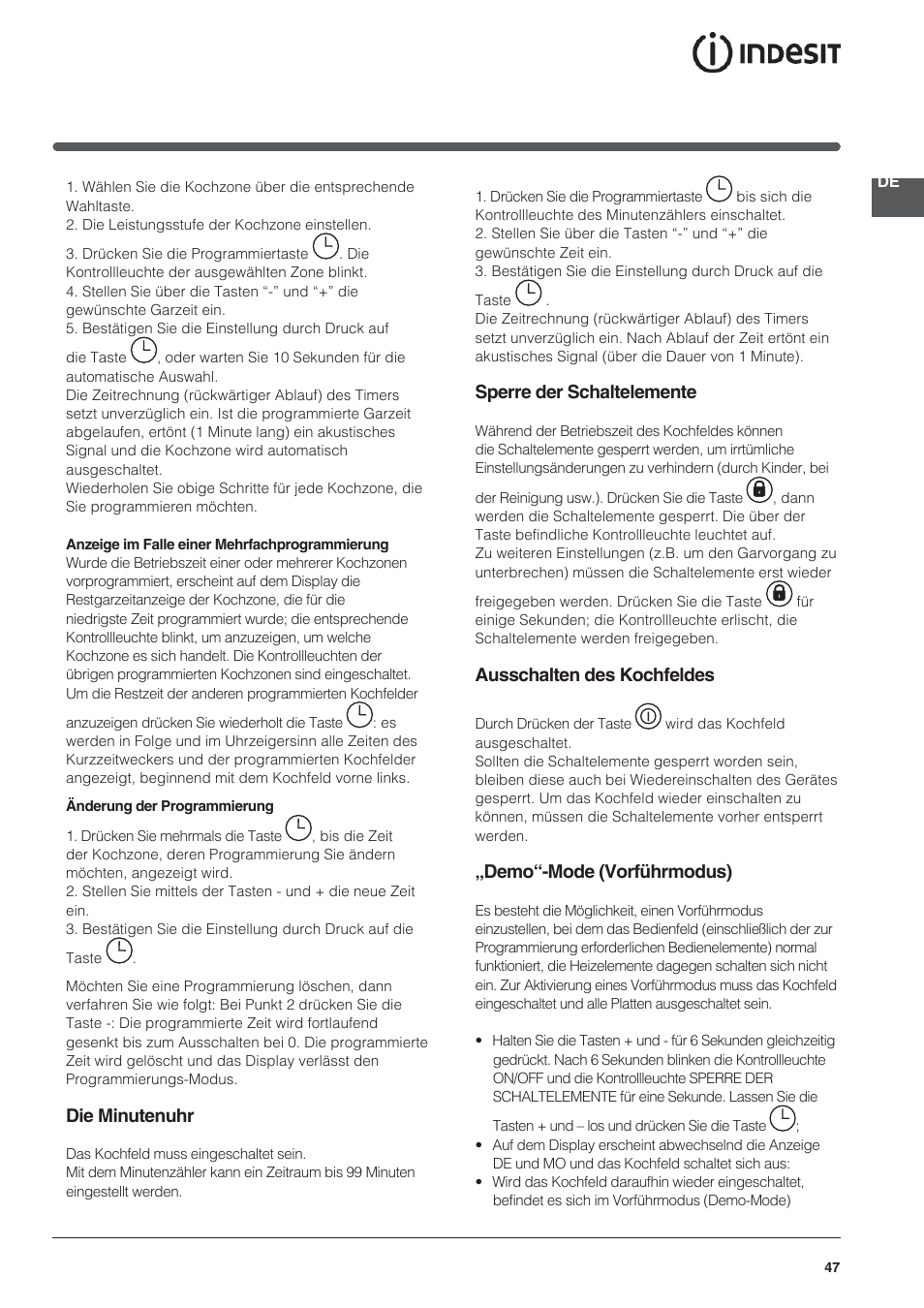 Die minutenuhr, Sperre der schaltelemente, Ausschalten des kochfeldes | Demo“-mode (vorführmodus) | Indesit VIC-641-X User Manual | Page 47 / 84