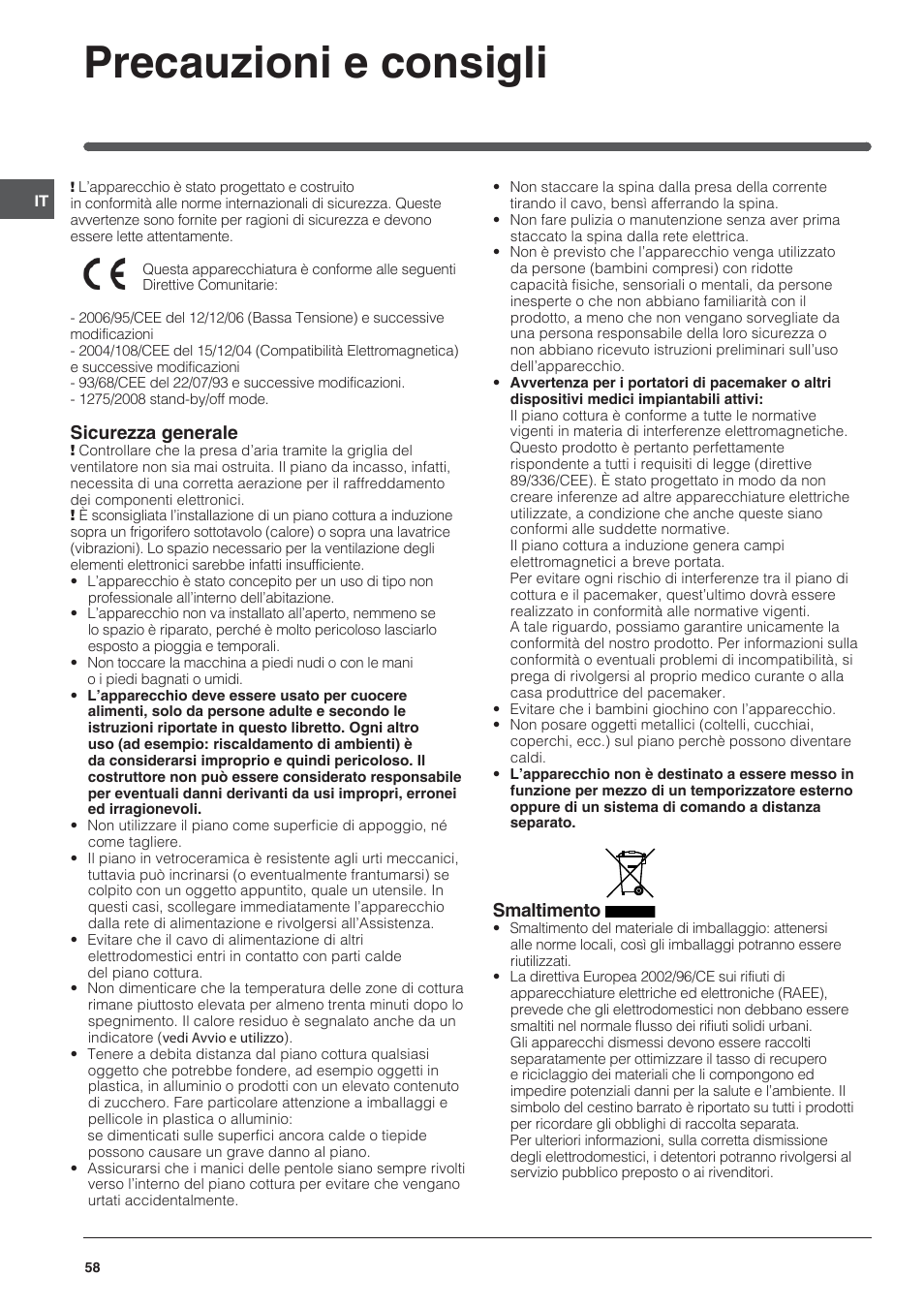 Precauzioni e consigli, Sicurezza generale, Smaltimento | Indesit VIC-641-X User Manual | Page 58 / 84