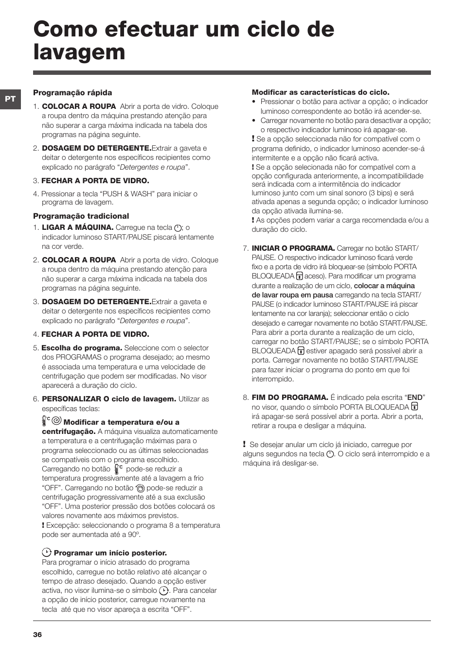 Como efectuar um ciclo de lavagem | Indesit XWE-81283X-W-EU User Manual | Page 36 / 84