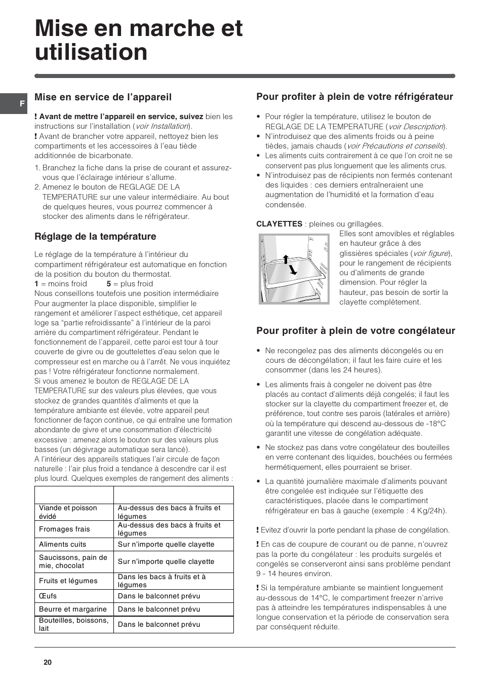 Mise en marche et utilisation, Mise en service de lappareil, Réglage de la température | Pour profiter à plein de votre réfrigérateur, Pour profiter à plein de votre congélateur | Indesit RAA-24-N-(EU) User Manual | Page 20 / 80