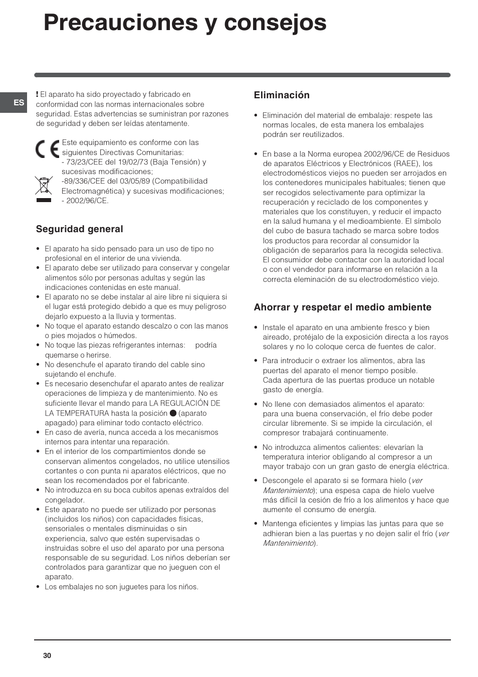 Precauciones y consejos, Seguridad general, Eliminación | Ahorrar y respetar el medio ambiente | Indesit RAA-24-N-(EU) User Manual | Page 30 / 80