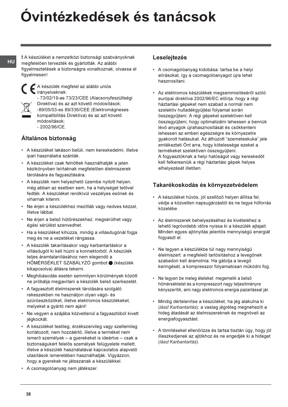 Óvintézkedések és tanácsok, Általános biztonság, Leselejtezés | Takarékoskodás és környezetvédelem | Indesit RAA-24-N-(EU) User Manual | Page 38 / 80