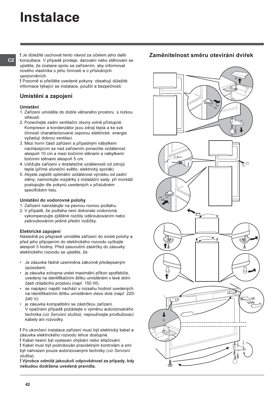 Instalace, Zamìnitelnost smìru otevírání dvíøek, Umístìní a zapojení | Indesit RAA-24-N-(EU) User Manual | Page 42 / 80