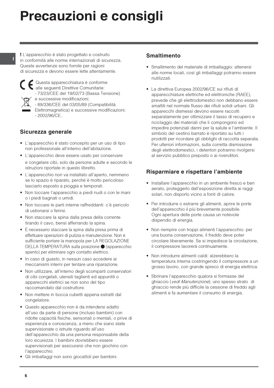 Precauzioni e consigli, Sicurezza generale, Smaltimento | Risparmiare e rispettare lambiente | Indesit RAA-24-N-(EU) User Manual | Page 6 / 80