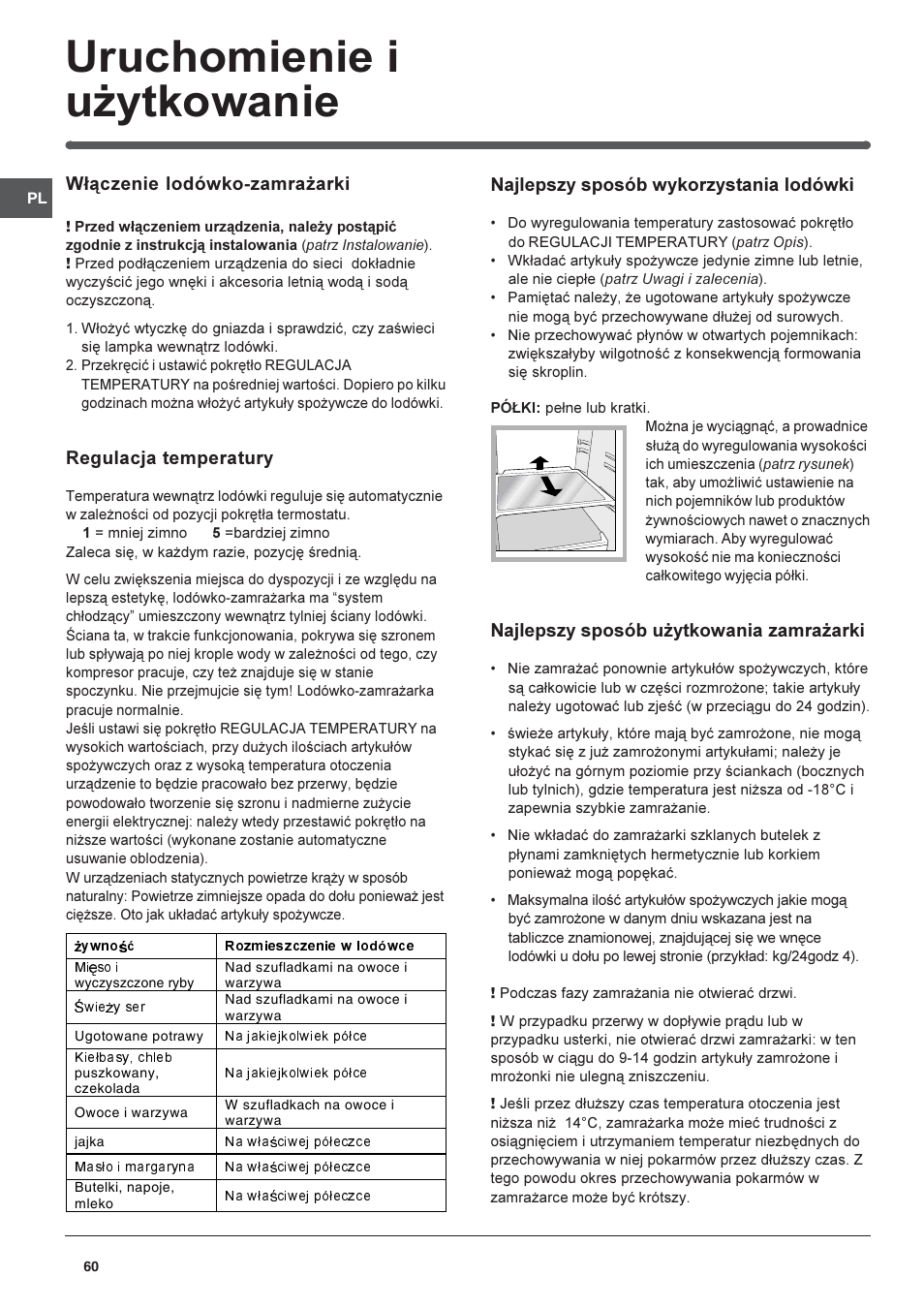 Uruchomienie i u¿ytkowanie, W³¹czenie lodówko-zamra¿arki, Regulacja temperatury | Najlepszy sposób wykorzystania lodówki, Najlepszy sposób u¿ytkowania zamra¿arki | Indesit RAA-24-N-(EU) User Manual | Page 60 / 80