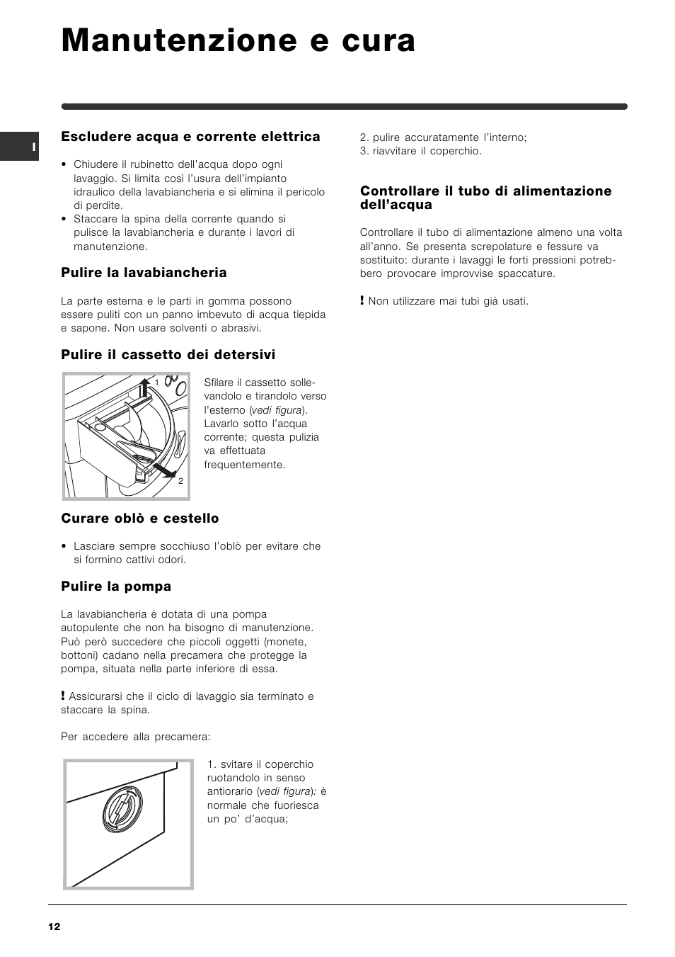 Manutenzione e cura | Indesit IWME-8-(EU) User Manual | Page 12 / 56