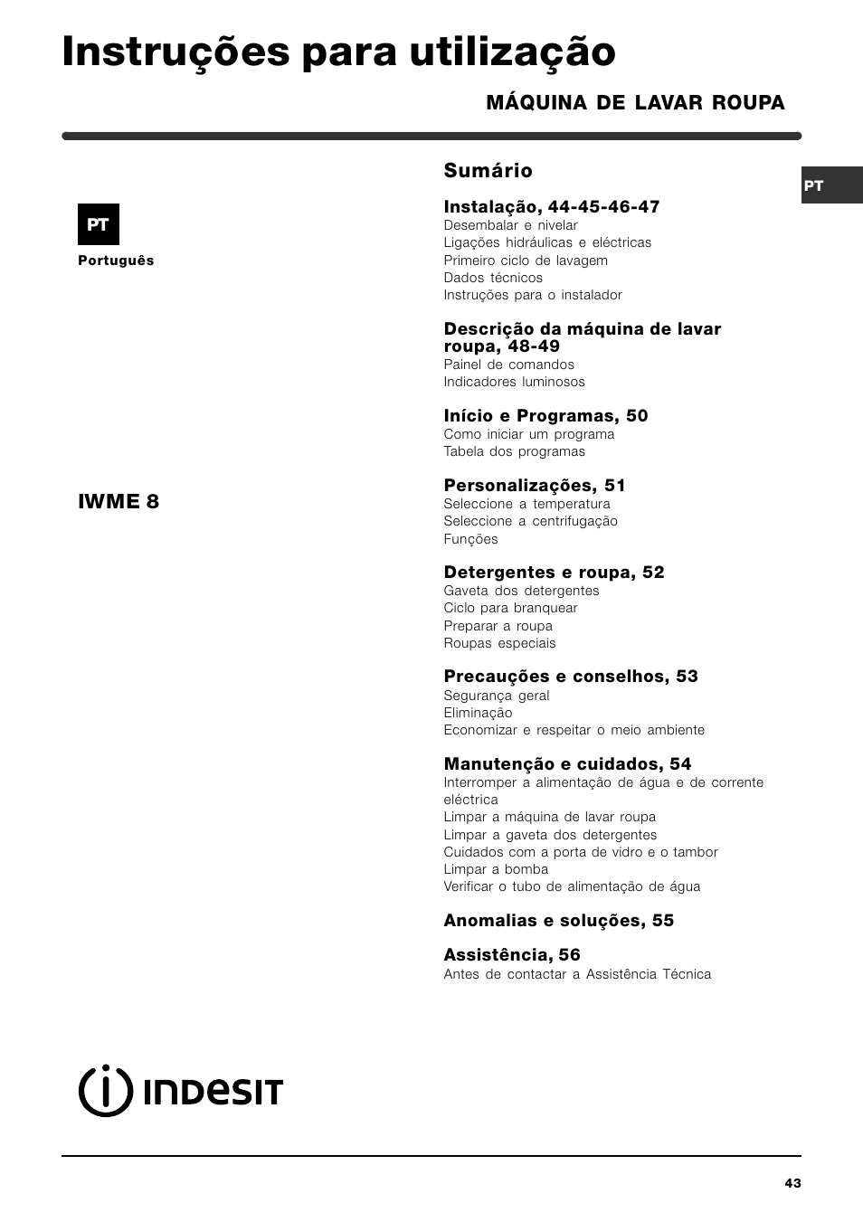 Instruções para utilização, Sumário, Máquina de lavar roupa iwme 8 | Indesit IWME-8-(EU) User Manual | Page 43 / 56