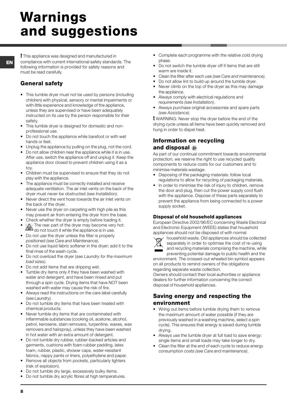 Warnings and suggestions, General safety, Information on recycling and disposal | Saving energy and respecting the environment | Indesit IDV-75-(EU) User Manual | Page 8 / 48