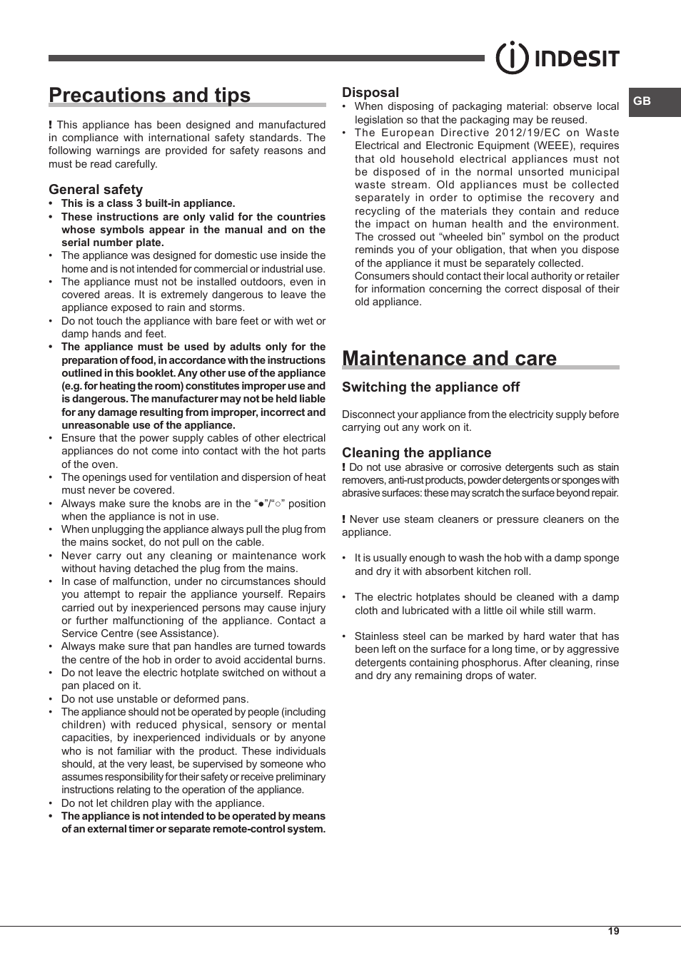 Precautions and tips, Maintenance and care, General safety | Disposal, Switching the appliance off, Cleaning the appliance | Indesit PIM-604-(IX) User Manual | Page 19 / 48