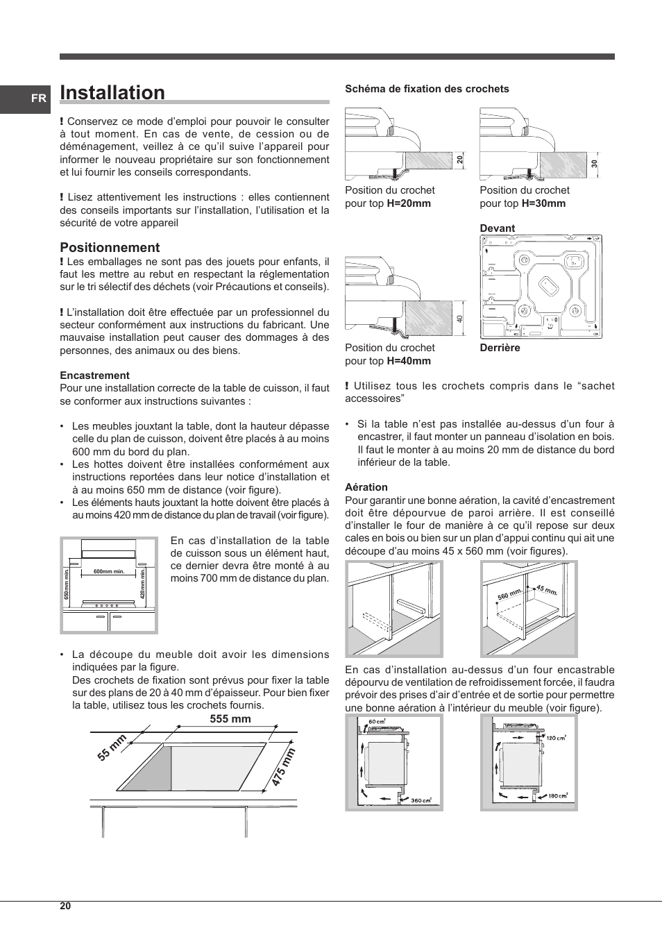 Installation, Positionnement | Indesit PIM-604-(IX) User Manual | Page 20 / 48