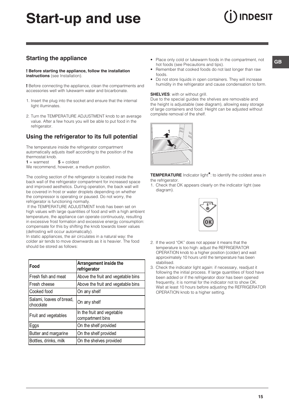 Start-up and use, Starting the appliance, Using the refrigerator to its full potential | Indesit CAA 55 NX User Manual | Page 15 / 92