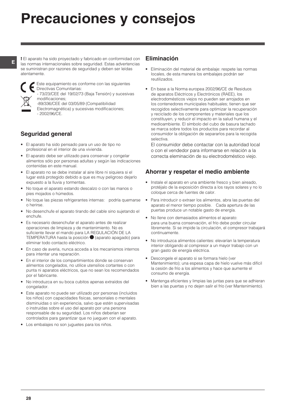 Precauciones y consejos, Seguridad general, Eliminación | Ahorrar y respetar el medio ambiente | Indesit CAA 55 NX User Manual | Page 28 / 92