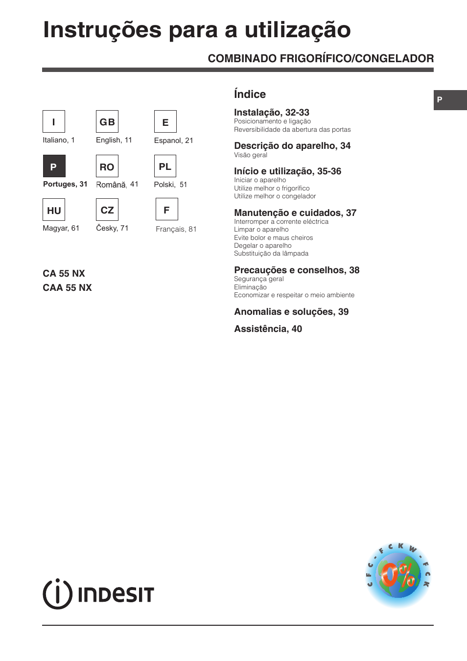 Instruções para a utilização, Combinado frigorífico/congelador índice | Indesit CAA 55 NX User Manual | Page 31 / 92