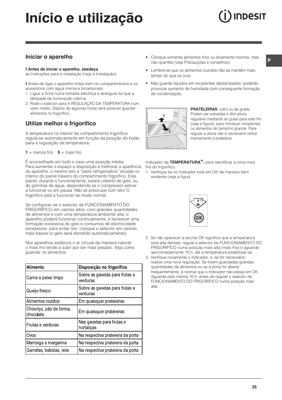 Início e utilização, Iniciar o aparelho, Utilize melhor o frigorífico | Indesit CAA 55 NX User Manual | Page 35 / 92