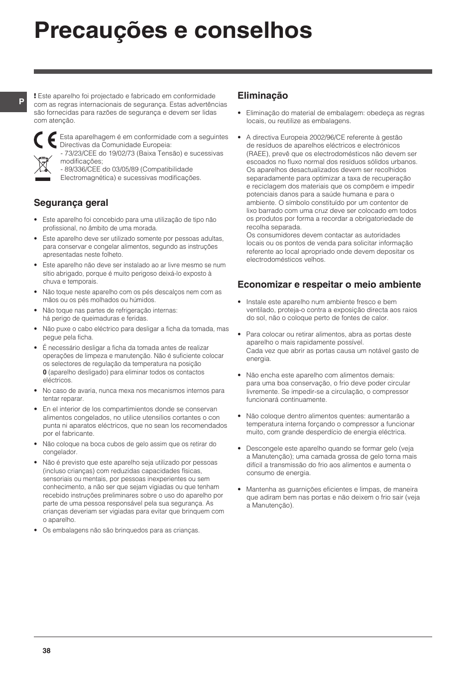 Precauções e conselhos, Segurança geral, Eliminação | Economizar e respeitar o meio ambiente | Indesit CAA 55 NX User Manual | Page 38 / 92