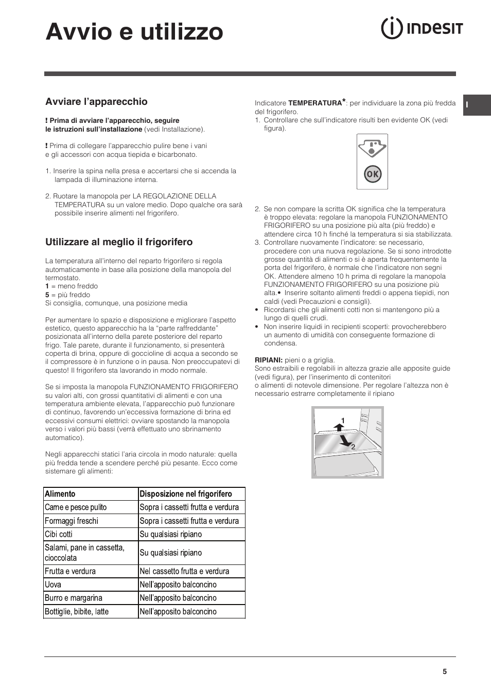 Avvio e utilizzo, Avviare l’apparecchio, Utilizzare al meglio il frigorifero | Indesit CAA 55 NX User Manual | Page 5 / 92