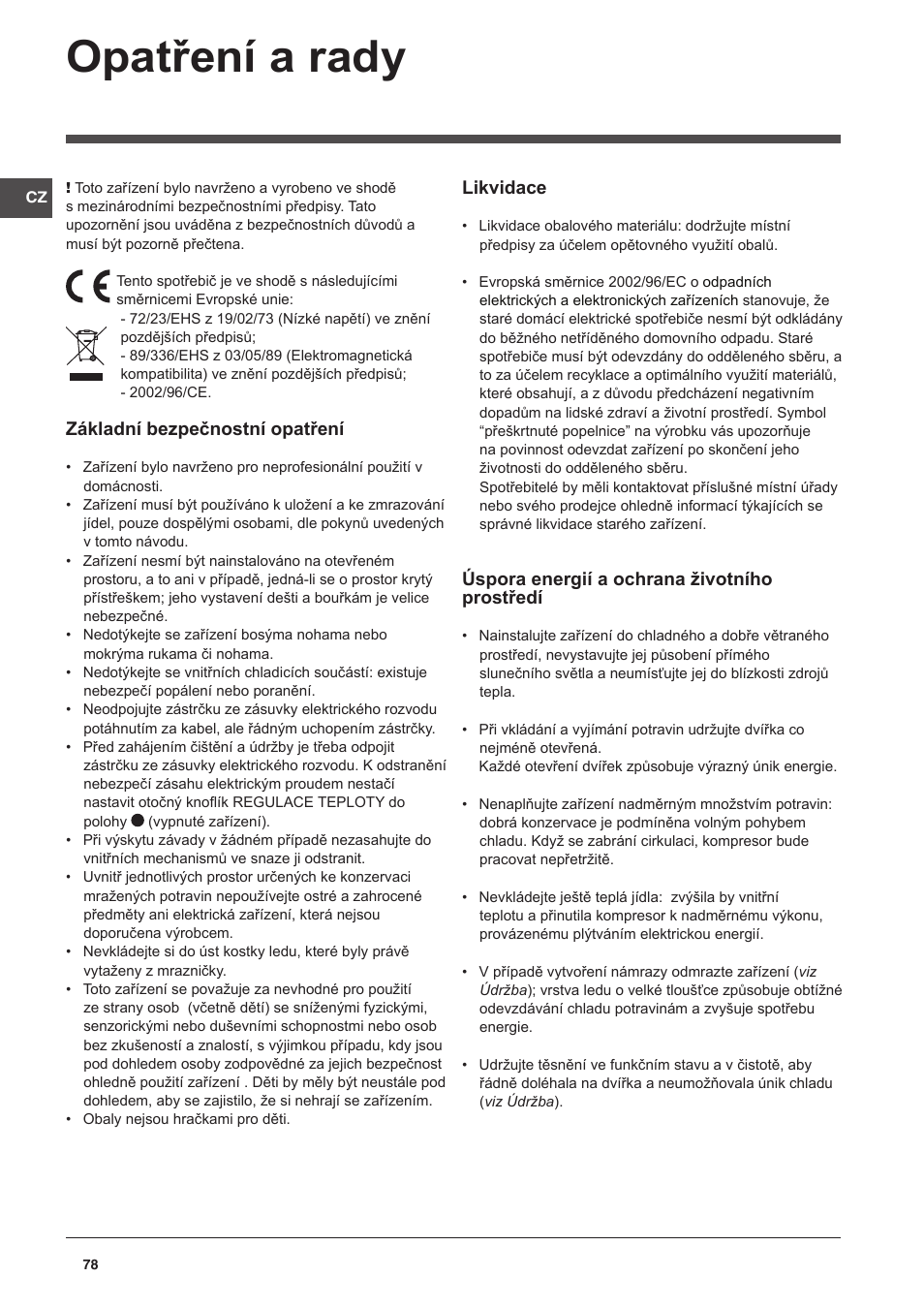 Opatření a rady, Základní bezpečnostní opatření, Likvidace | Úspora energií a ochrana životního prostředí | Indesit CAA 55 NX User Manual | Page 78 / 92