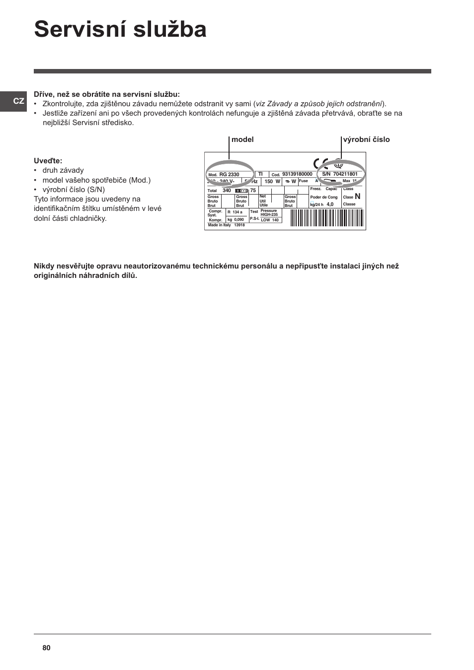 Servisní služba, Model výrobní číslo | Indesit CAA 55 NX User Manual | Page 80 / 92