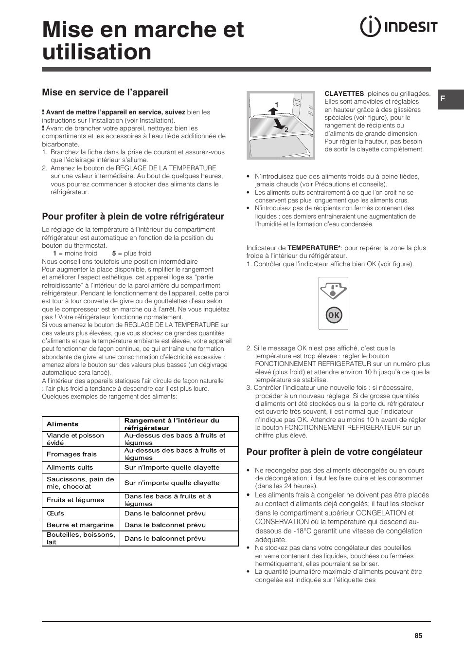 Mise en marche et utilisation, Mise en service de l’appareil, Pour profiter à plein de votre réfrigérateur | Pour profiter à plein de votre congélateur | Indesit CAA 55 NX User Manual | Page 85 / 92