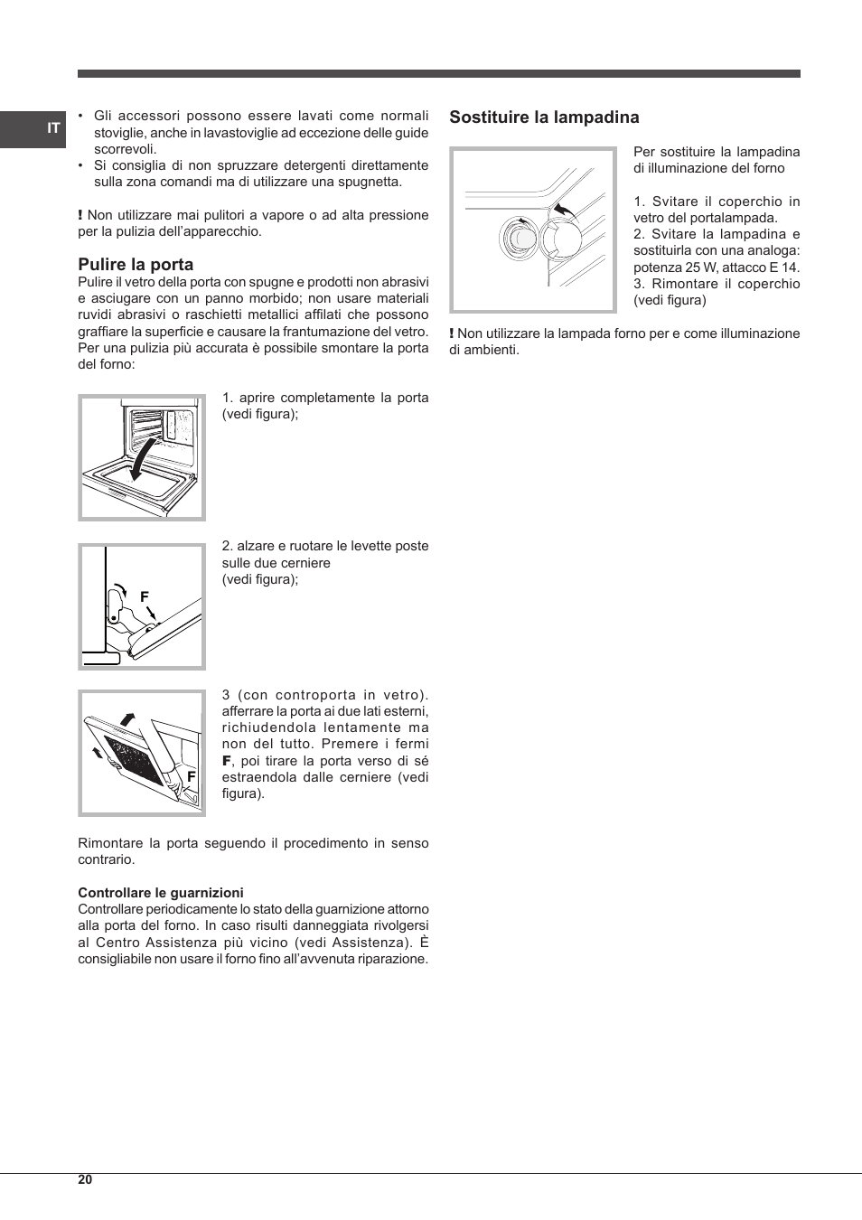 Pulire la porta, Sostituire la lampadina | Indesit IF-89-K.A-IX-S User Manual | Page 20 / 76