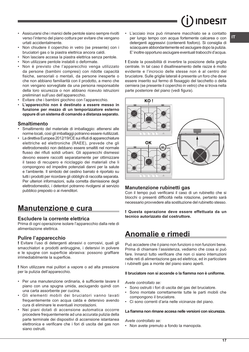 Manutenzione e cura, Anomalie e rimedi, Smaltimento | Escludere la corrente elettrica, Pulire l’apparecchio, Manutenzione rubinetti gas | Indesit IP-751-S-(IX) User Manual | Page 17 / 56