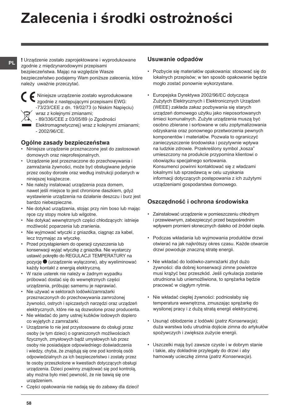 Zalecenia i środki ostrożności, Ogólne zasady bezpieczeństwa, Usuwanie odpadów | Oszczędność i ochrona środowiska | Indesit NCAA-55 User Manual | Page 58 / 72