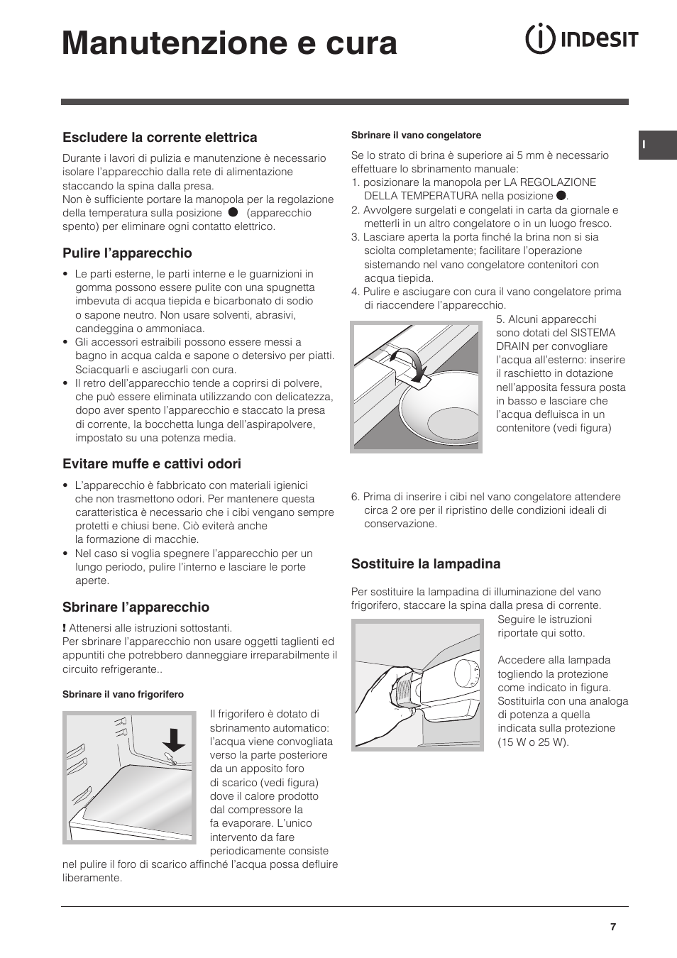 Manutenzione e cura | Indesit NCAA-55 User Manual | Page 7 / 72