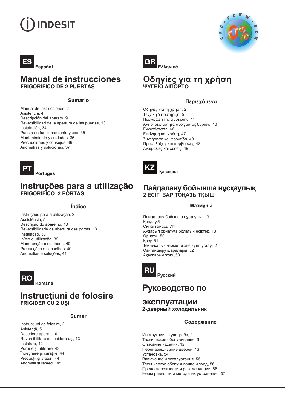 Instrucţiuni de folosire, Manual de instrucciones, Instruções para a utilização | Οδηγίες για τη χρήση, Пайдалану бойынша нұсқаулық | Indesit TAAN-6-FNF User Manual | Page 2 / 60