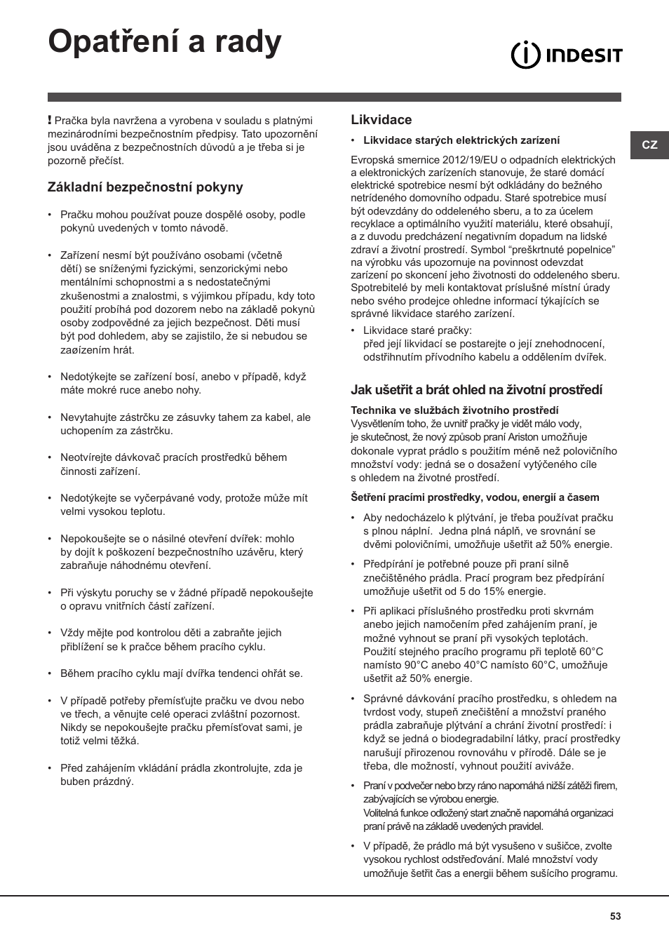 Opatření a rady, Základní bezpečnostní pokyny, Likvidace | Jak ušetřit a brát ohled na životní prostředí | Indesit WITL-1061-(EU) User Manual | Page 53 / 92