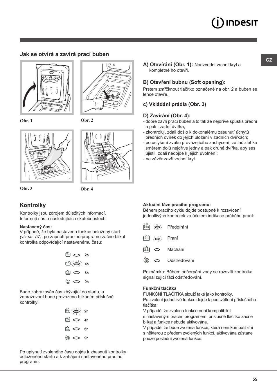 Jak se otvírá a zavírá prací buben, Kontrolky | Indesit WITL-1061-(EU) User Manual | Page 55 / 92