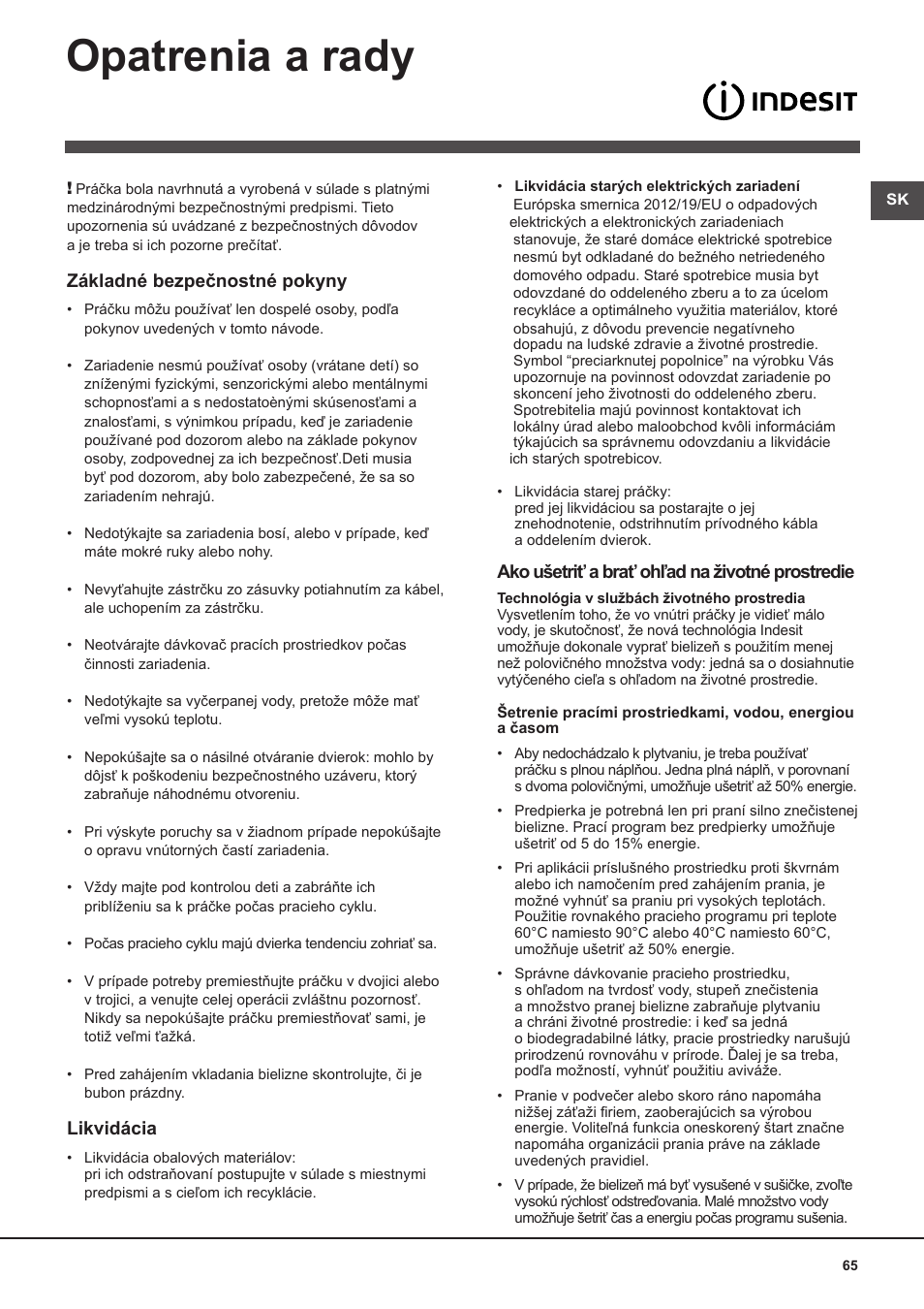 Opatrenia a rady, Základné bezpečnostné pokyny, Likvidácia | Ako ušetriť a brať ohľad na životné prostredie | Indesit WITL-1061-(EU) User Manual | Page 65 / 92