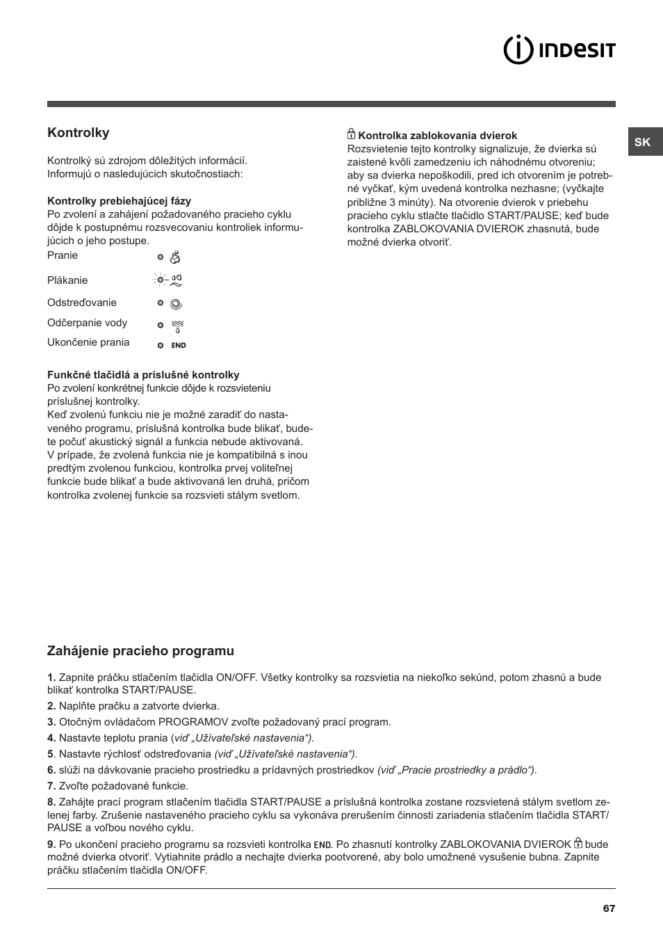 Kontrolky, Zahájenie pracieho programu | Indesit IWUD-41252-C-ECO-EU User Manual | Page 67 / 84