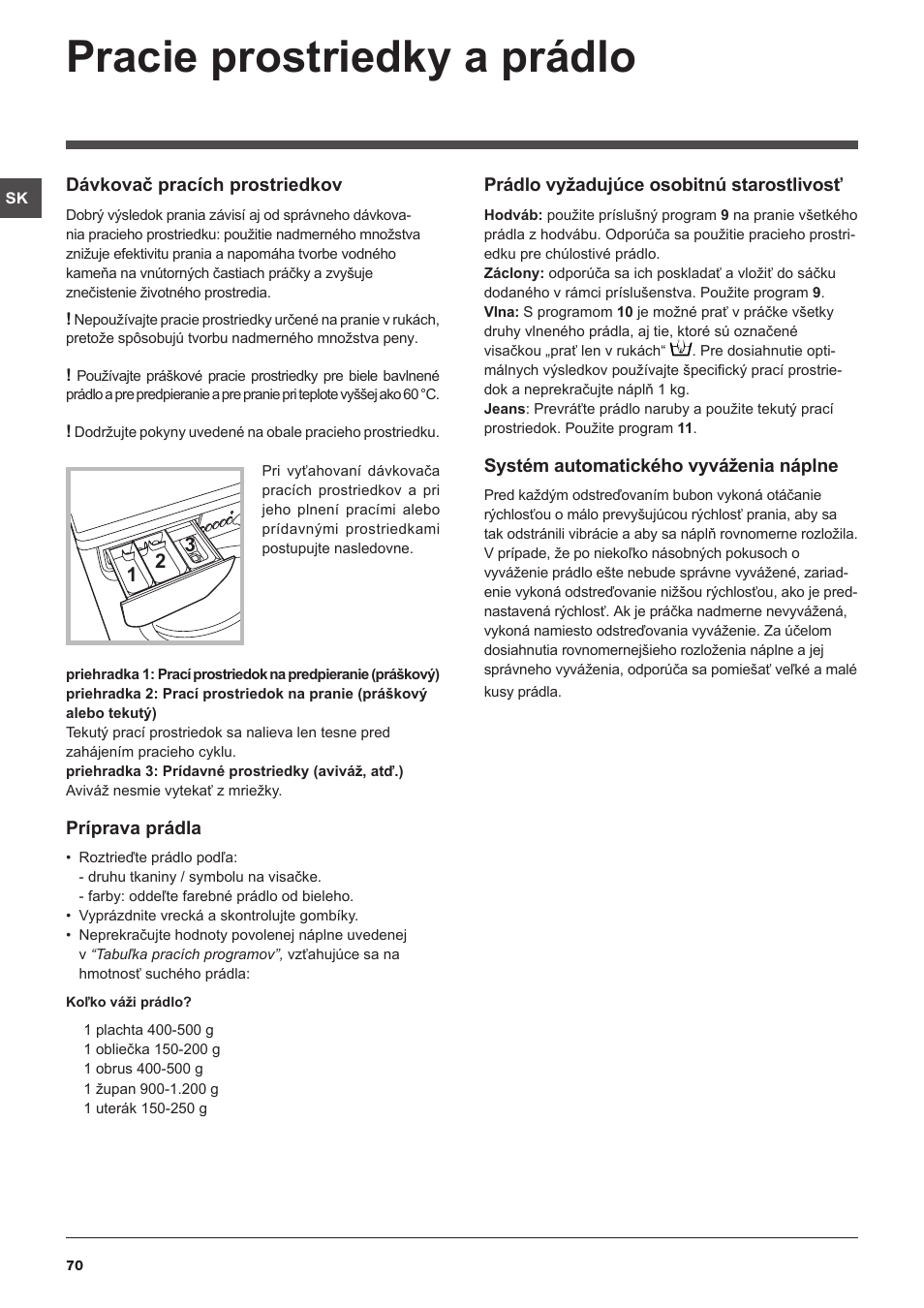 Pracie prostriedky a prádlo | Indesit IWUD-41252-C-ECO-EU User Manual | Page 70 / 84