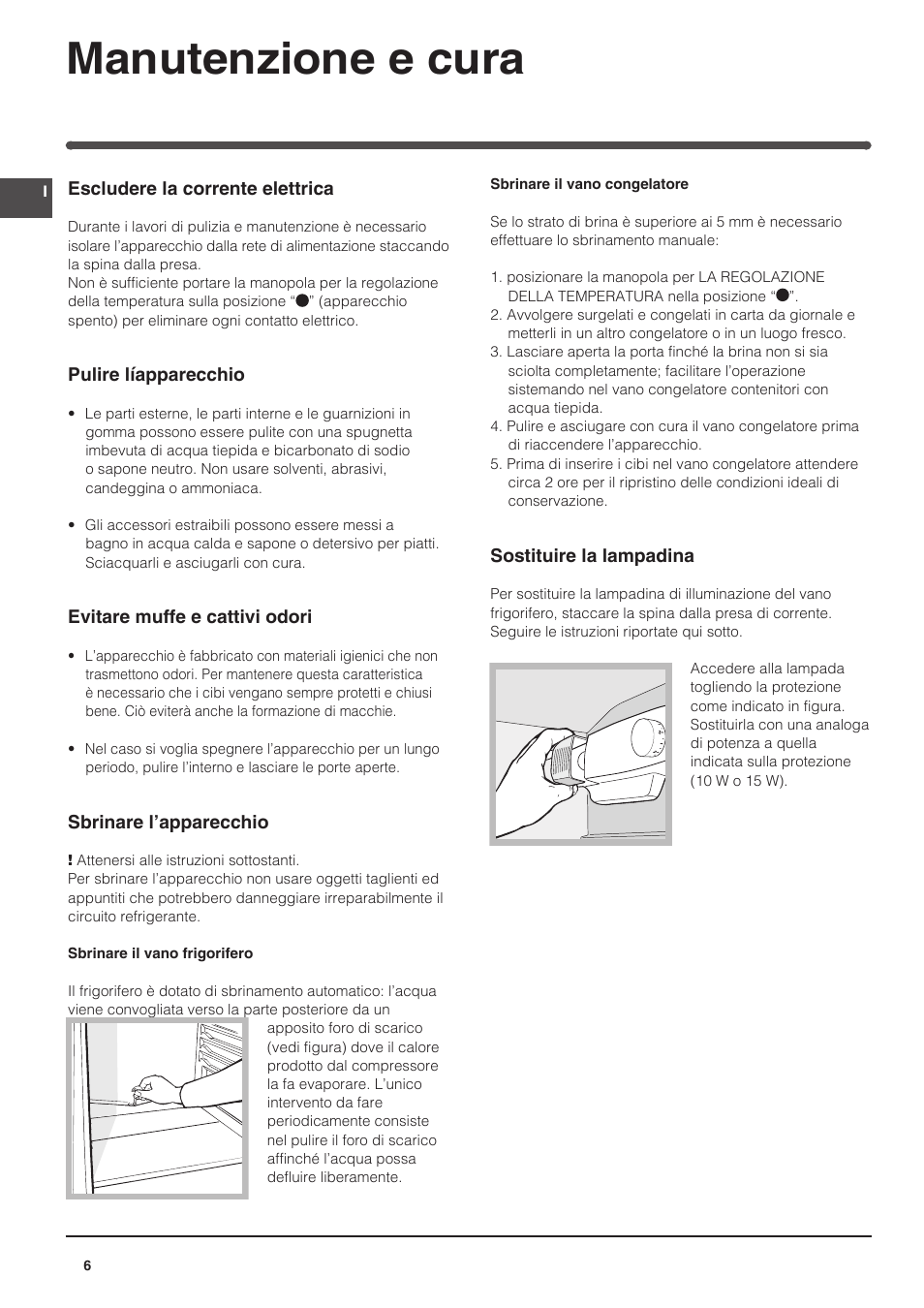 Manutenzione e cura | Indesit IN-SZ-2312 User Manual | Page 6 / 40