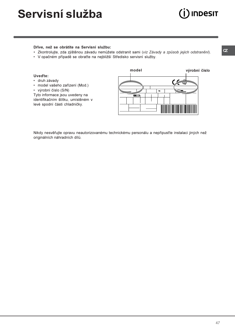 Servisní sluba | Indesit BAAN 40 FNF NXWD User Manual | Page 47 / 60