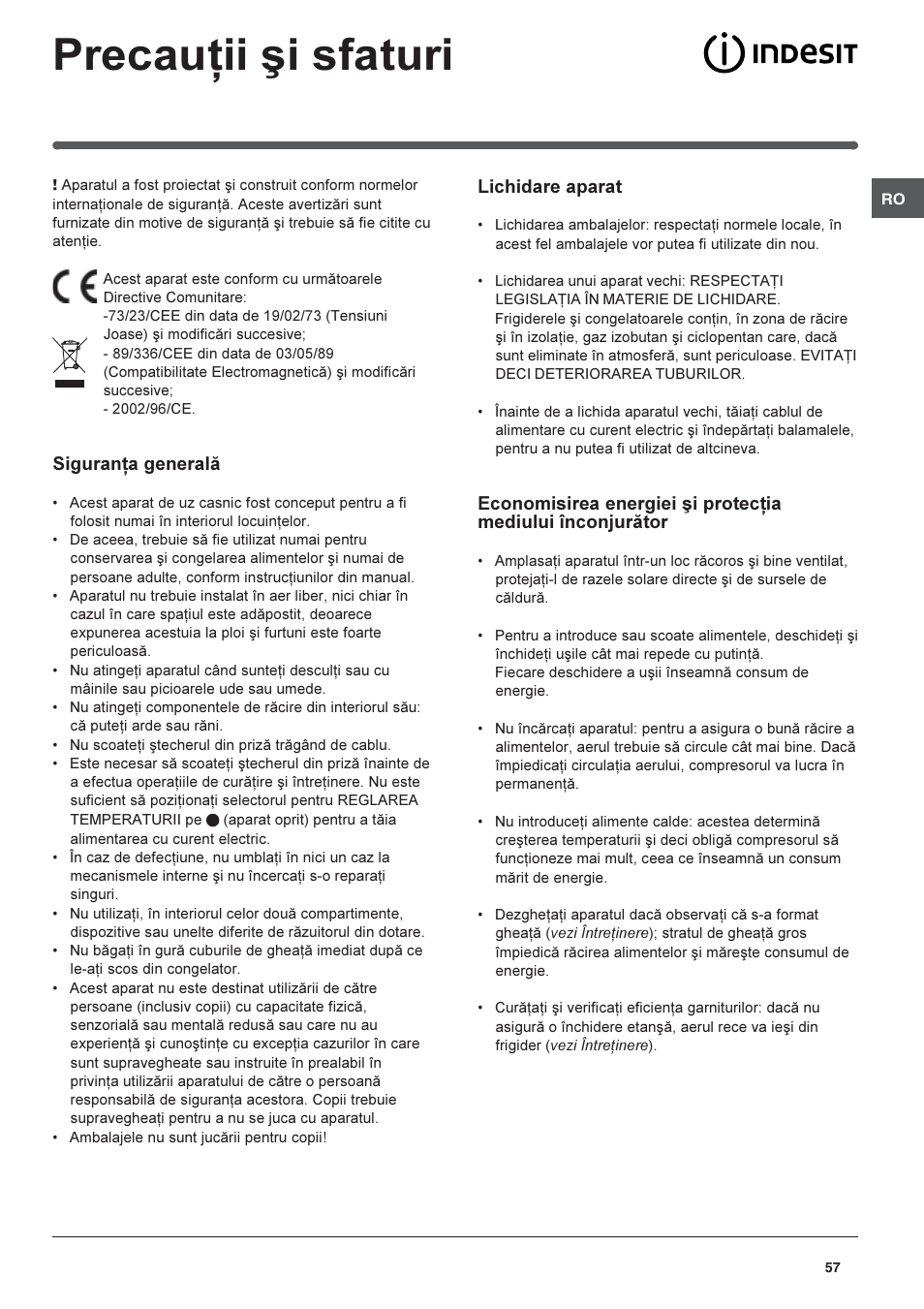 Precauþii ºi sfaturi, Siguranþa generalã, Lichidare aparat | Indesit BAAN 40 FNF NXWD User Manual | Page 57 / 60