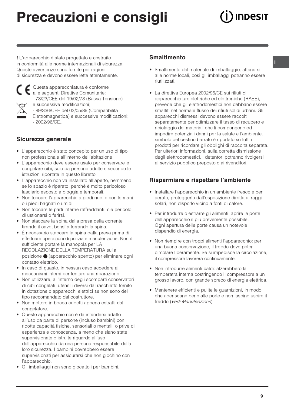 Precauzioni e consigli, Sicurezza generale, Smaltimento | Risparmiare e rispettare lambiente | Indesit BAAN 40 FNF NXWD User Manual | Page 9 / 60