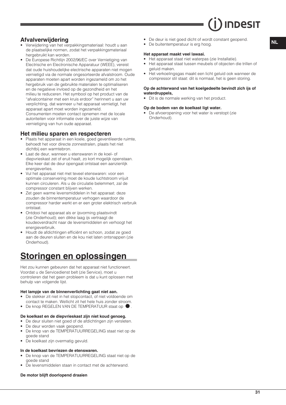 Storingen en oplossingen, Afvalverwijdering, Het milieu sparen en respecteren | Indesit TAAN-6-FNF-S User Manual | Page 31 / 48