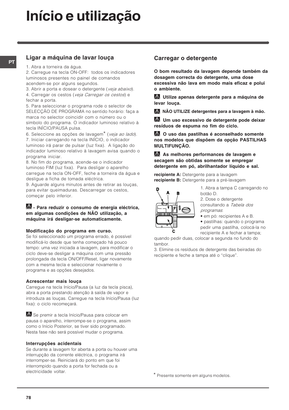 Início e utilização, Carregar o detergente, Ligar a máquina de lavar louça | Indesit DSG-263-EU User Manual | Page 78 / 84