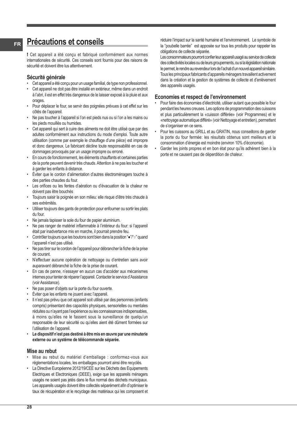 Précautions et conseils, Sécurité générale, Mise au rebut | Economies et respect de l’environnement | Indesit IFG-51-K.A-(GR)-S User Manual | Page 28 / 56