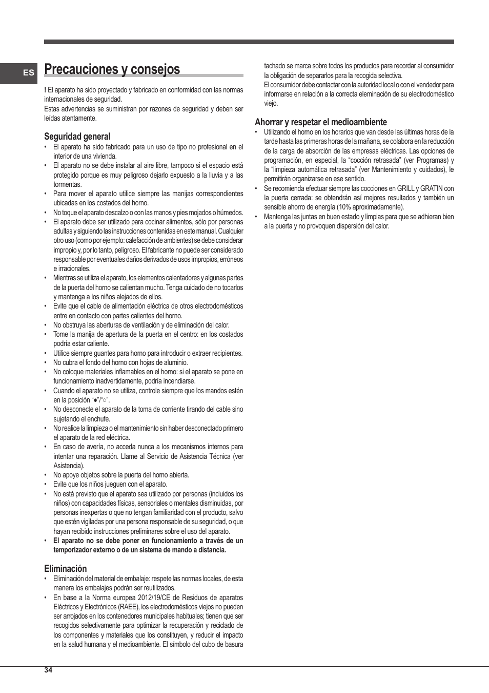 Precauciones y consejos, Seguridad general, Eliminación | Ahorrar y respetar el medioambiente | Indesit IFG-51-K.A-(GR)-S User Manual | Page 34 / 56