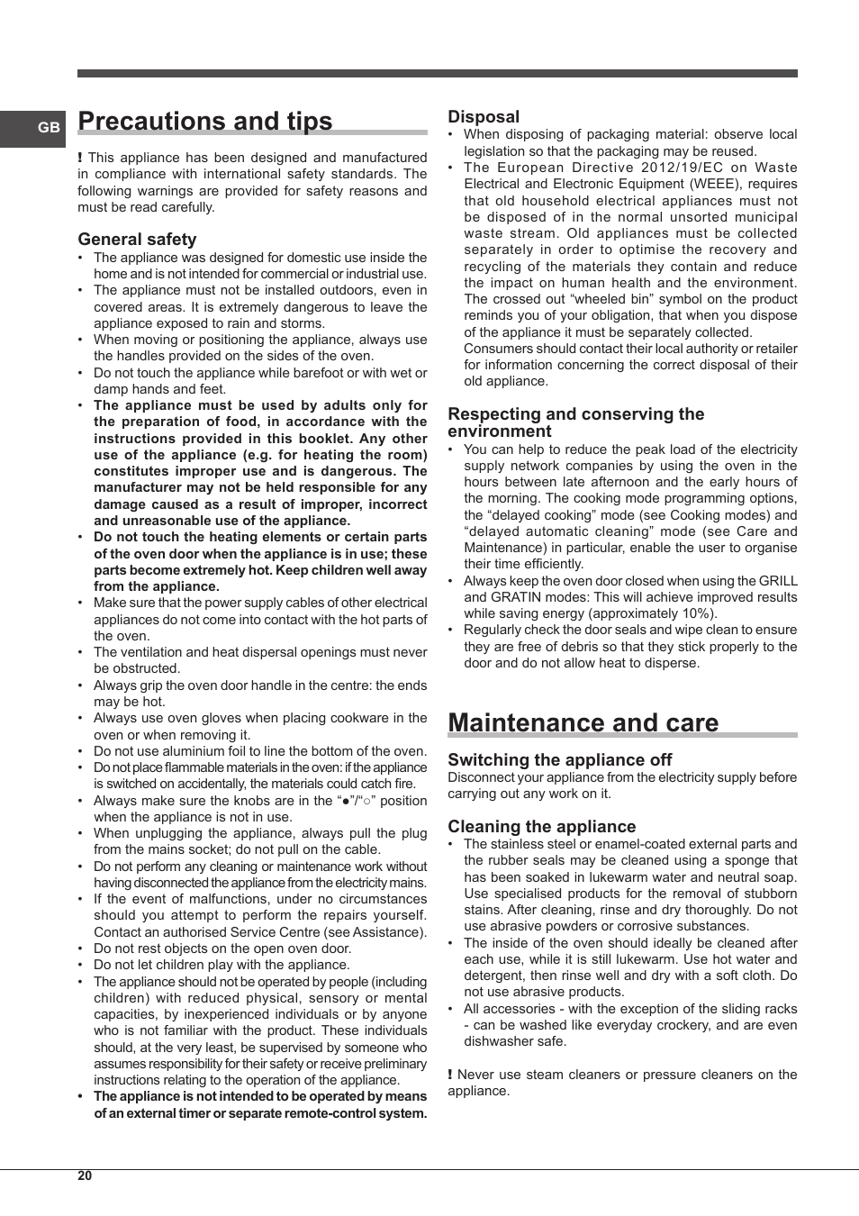 Precautions and tips, Maintenance and care, General safety | Disposal, Respecting and conserving the environment, Switching the appliance off, Cleaning the appliance | Indesit FMR-54-K.A-(RA) User Manual | Page 20 / 36