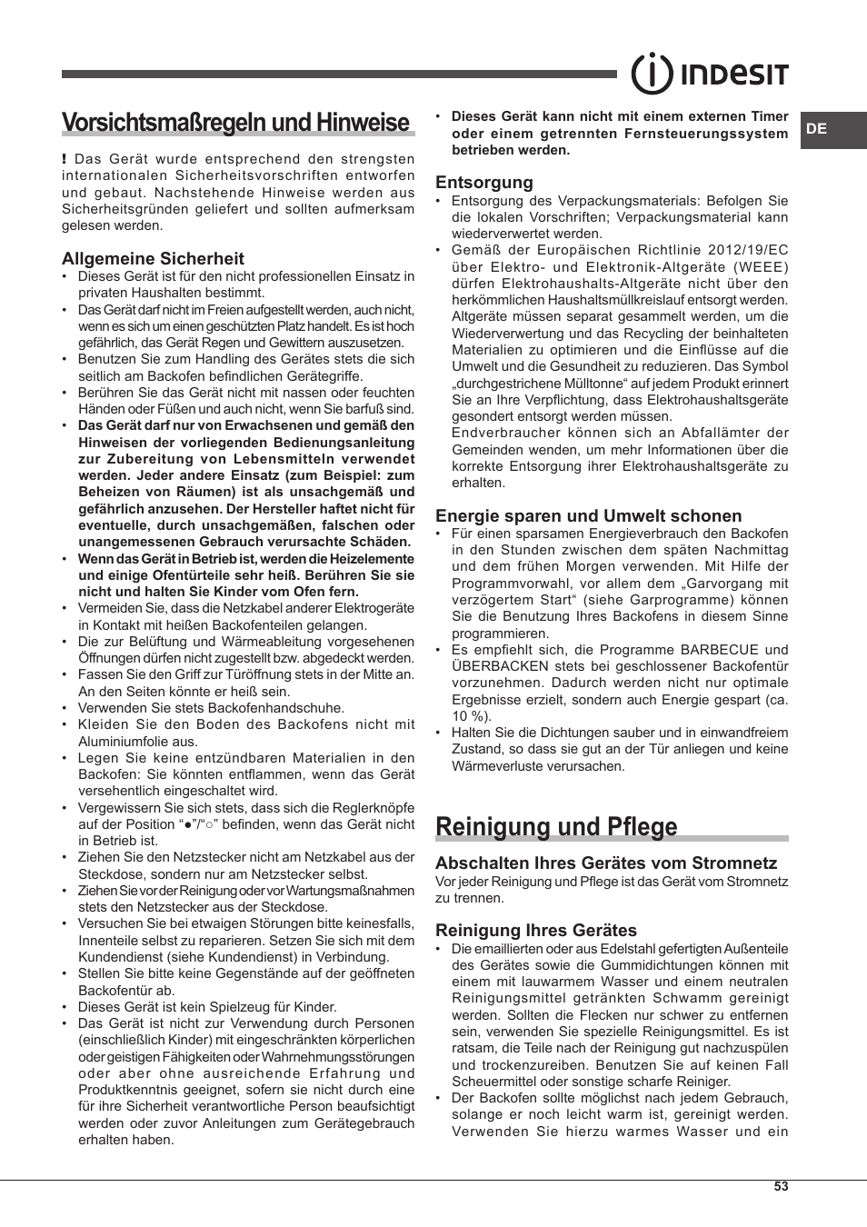 Vorsichtsmaßregeln und hinweise, Reinigung und pflege, Allgemeine sicherheit | Entsorgung, Energie sparen und umwelt schonen, Abschalten ihres gerätes vom stromnetz, Reinigung ihres gerätes | Indesit IFG-63-K.A-(WH)-S User Manual | Page 53 / 72